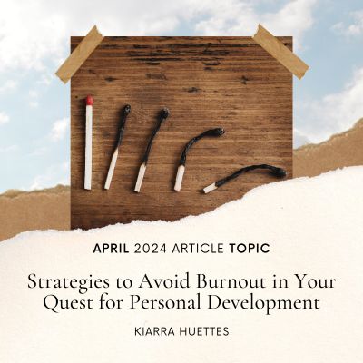 Strategies to Avoid Burnout in Your Quest for Personal Development