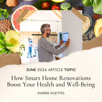 How Smart Home Renovations Boost Your Health and Well-Being